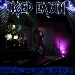 Iced Earth : Vengeance in Gothenburg